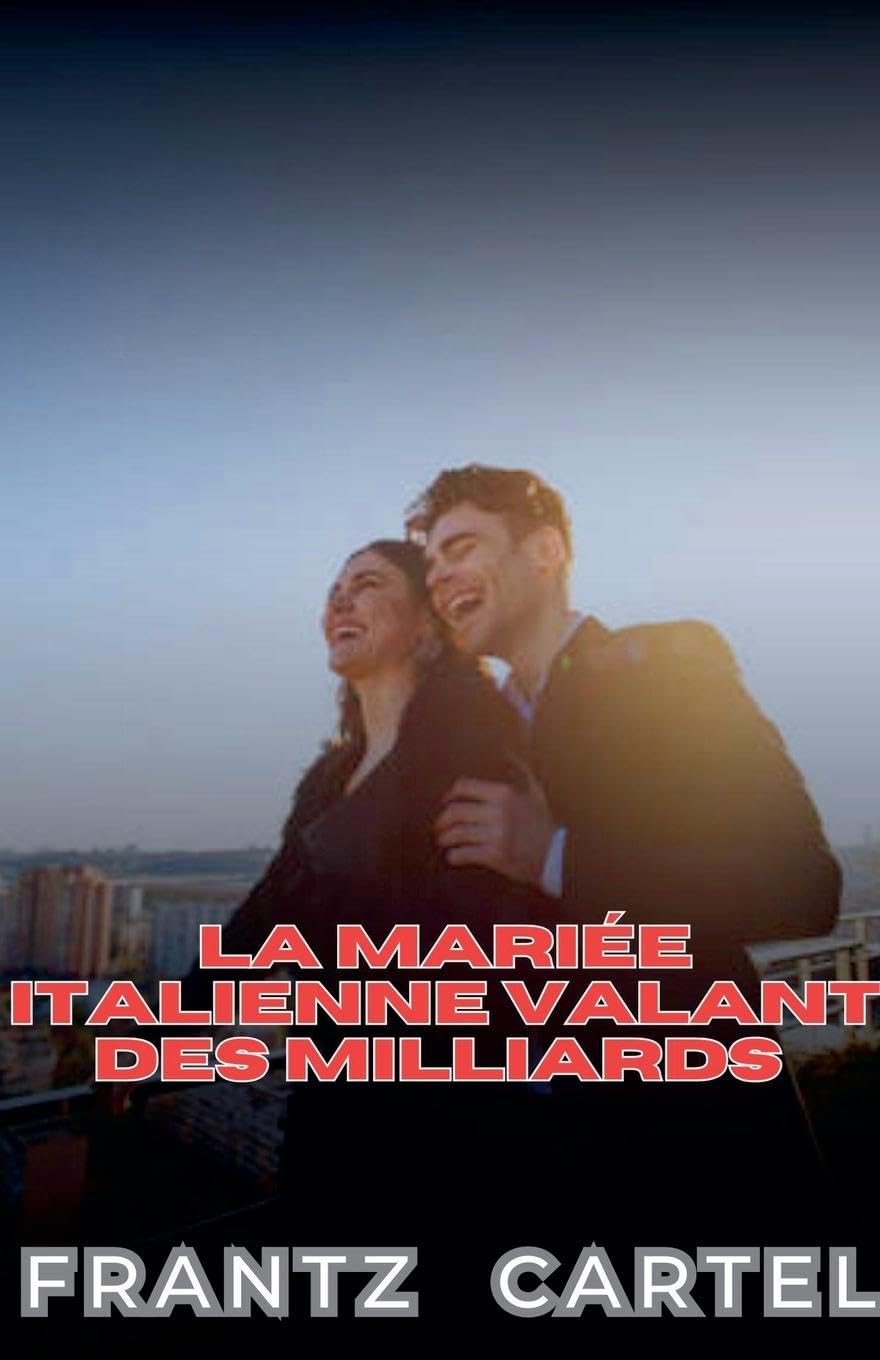 La mariée italienne valant des milliards Contemporary literature