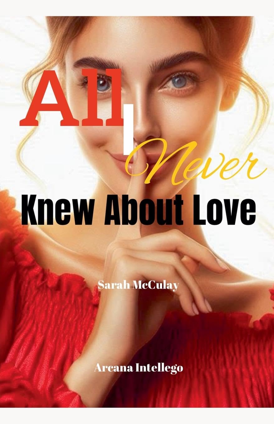 All I Never Knew About Love Contemporary literature