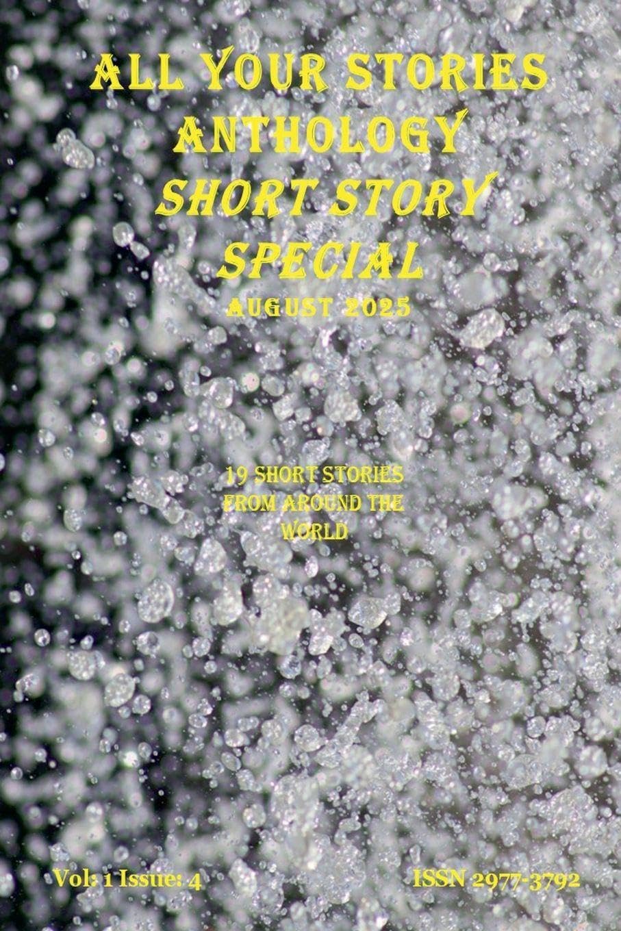 All Your Stories August 2025 Short Story Special Contemporary literature
