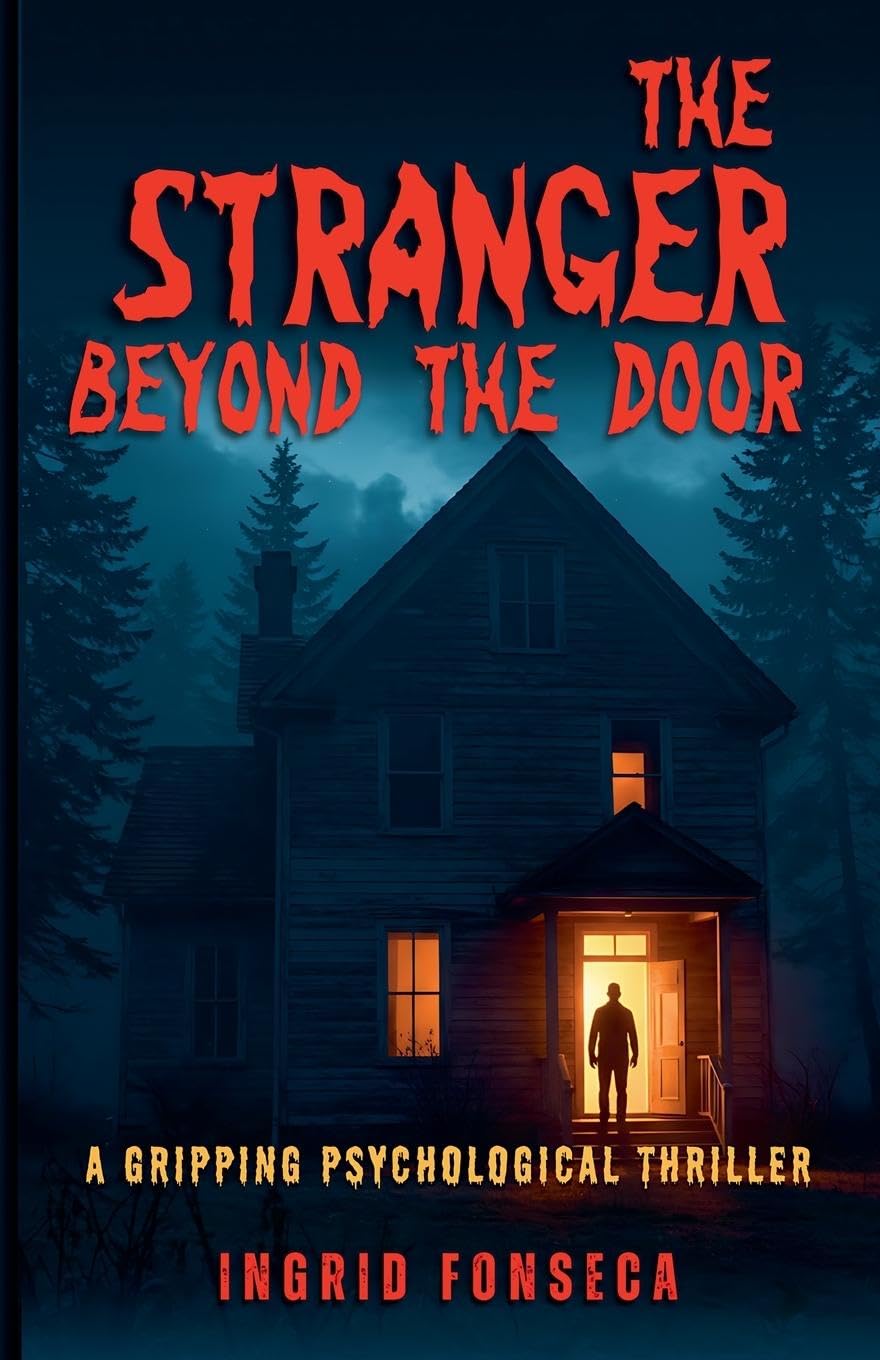 The Stranger Beyond the Door- A Gripping Psychological Thriller Contemporary literature
