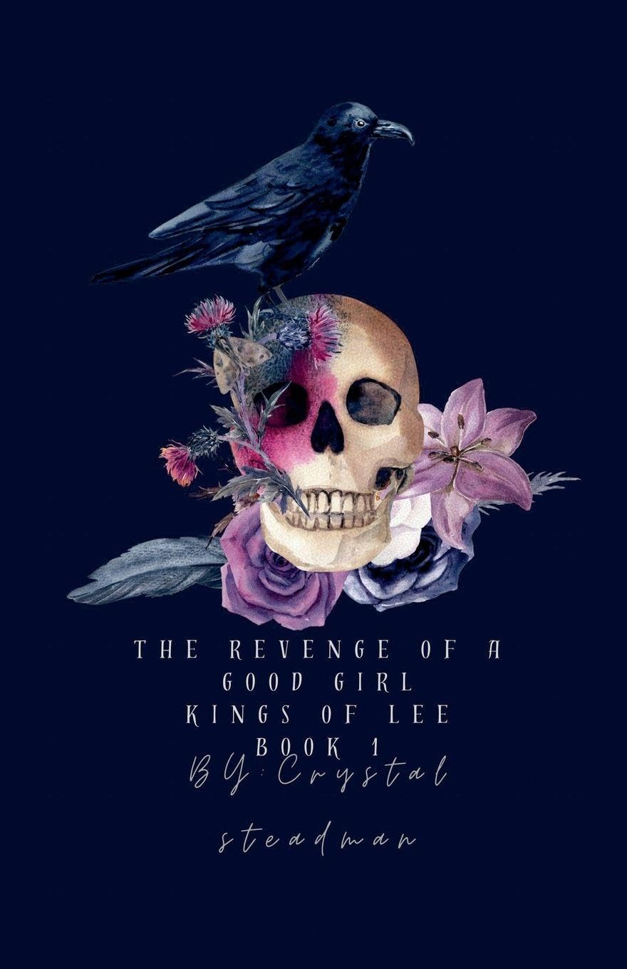 The Revenge Of a Good Girl Kings of Lee Book 1 Contemporary literature