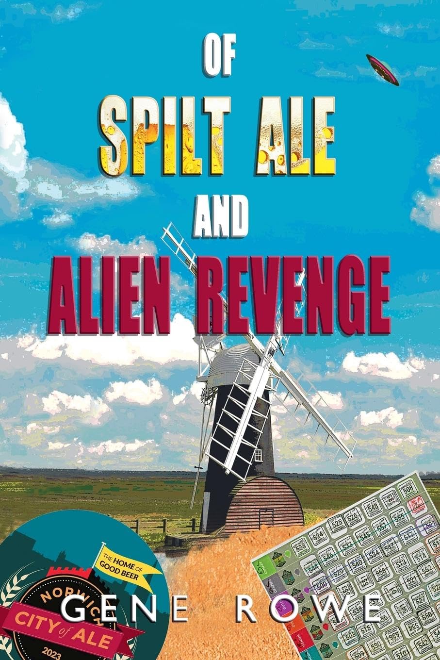 Of Spilt Ale and Alien Revenge Humour & Satire