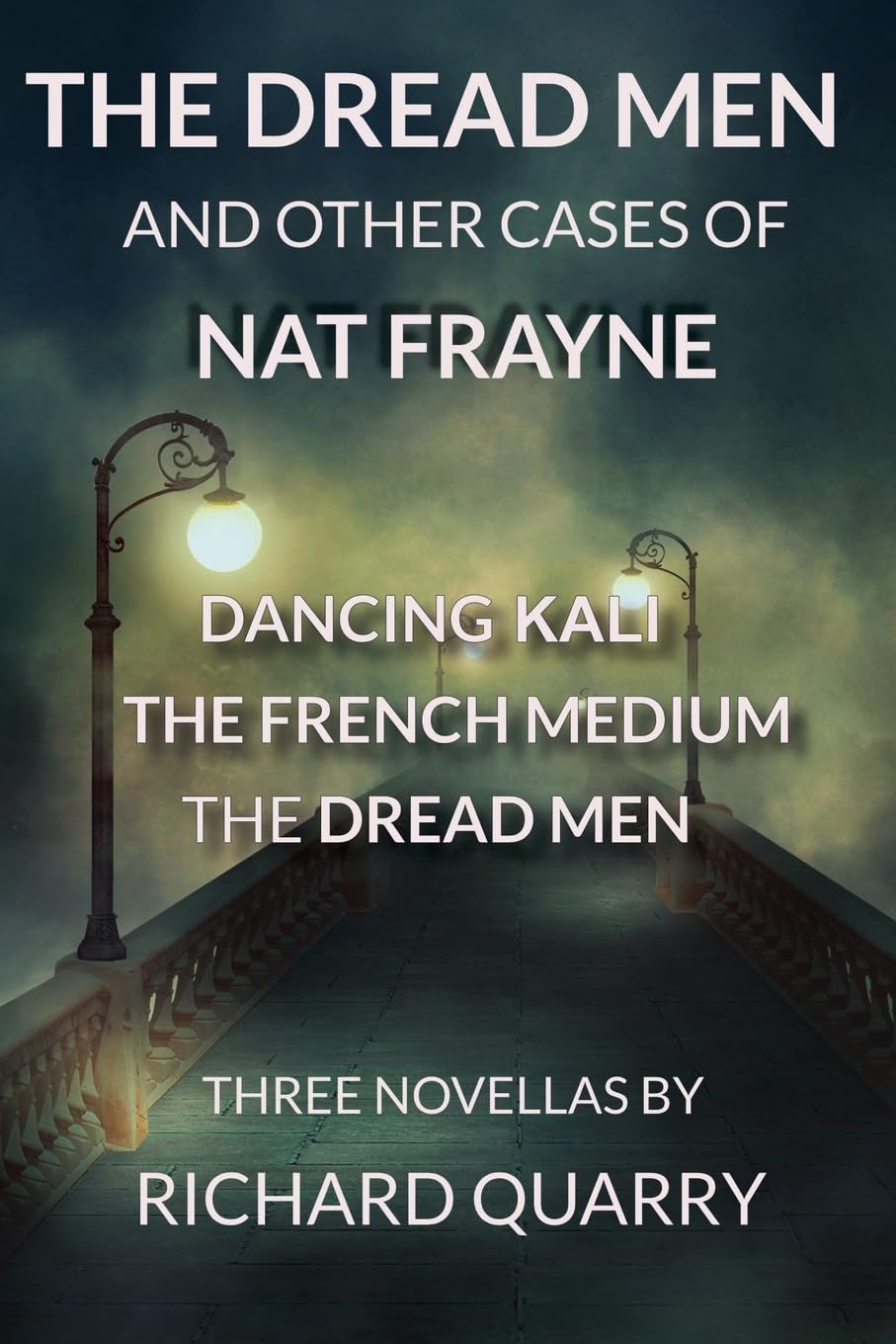The Dread Men and Other Cases of Nat Frayne Contemporary literature