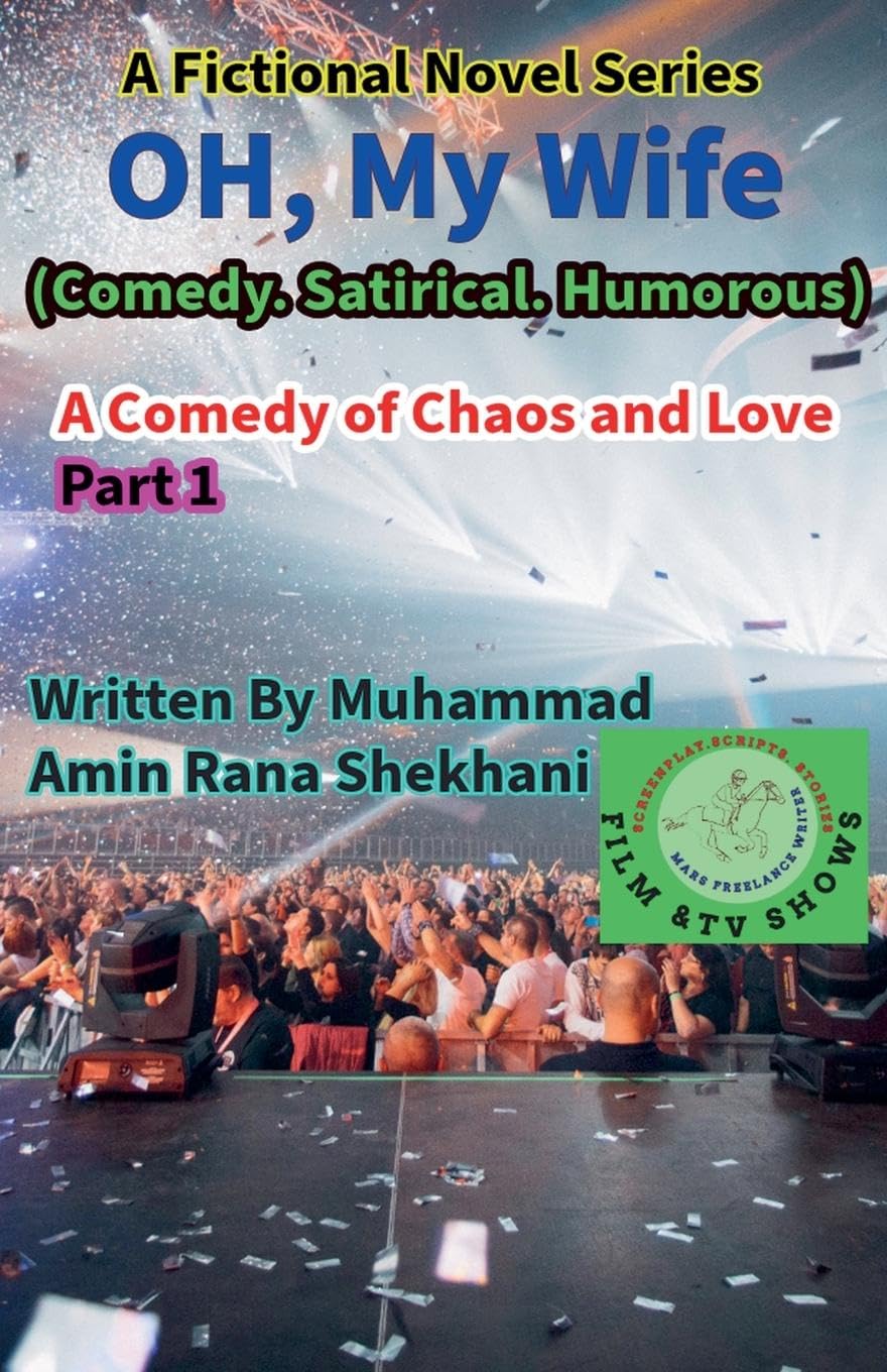 Oh, My Wife, (Comedy. Satirical. Humorous) Humour & Satire
