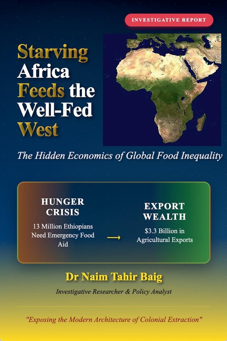 Starving Africa Feeds the Well Fed West Law