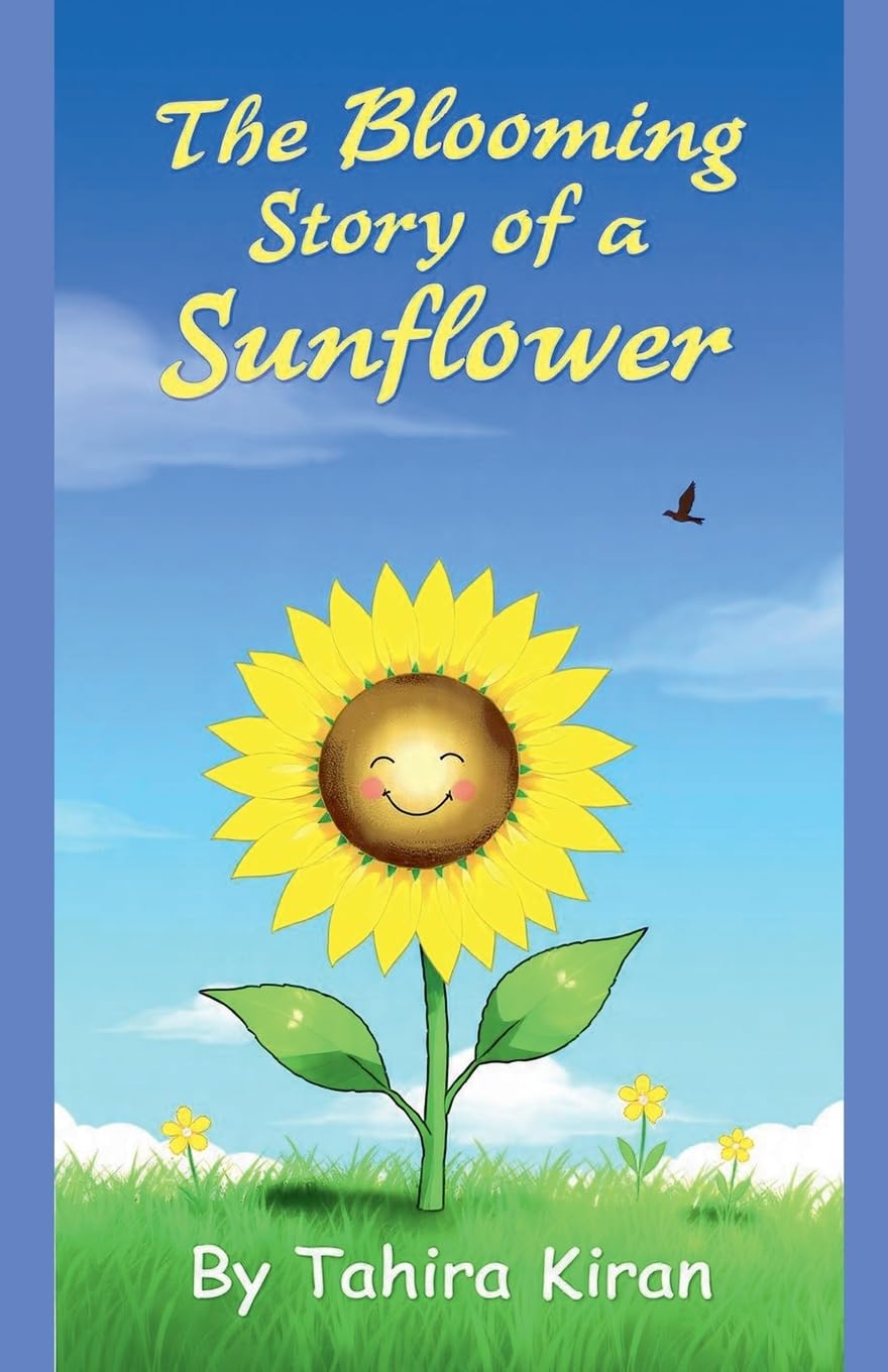 The Blooming Story of a Sunflower Non-fiction