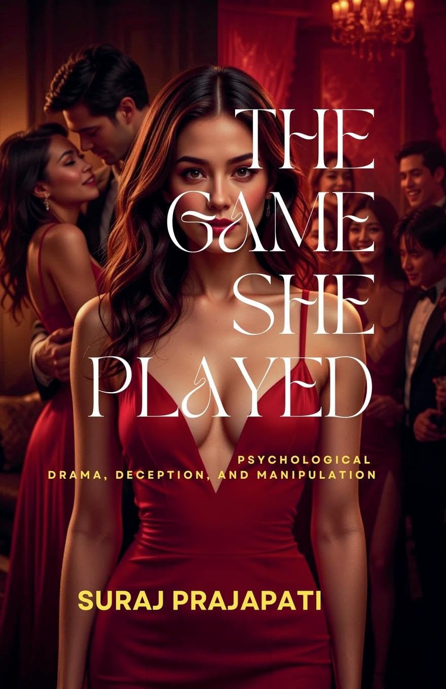 The Game She Played - Psychological  Drama, Deception, And Manipulation Contemporary literature