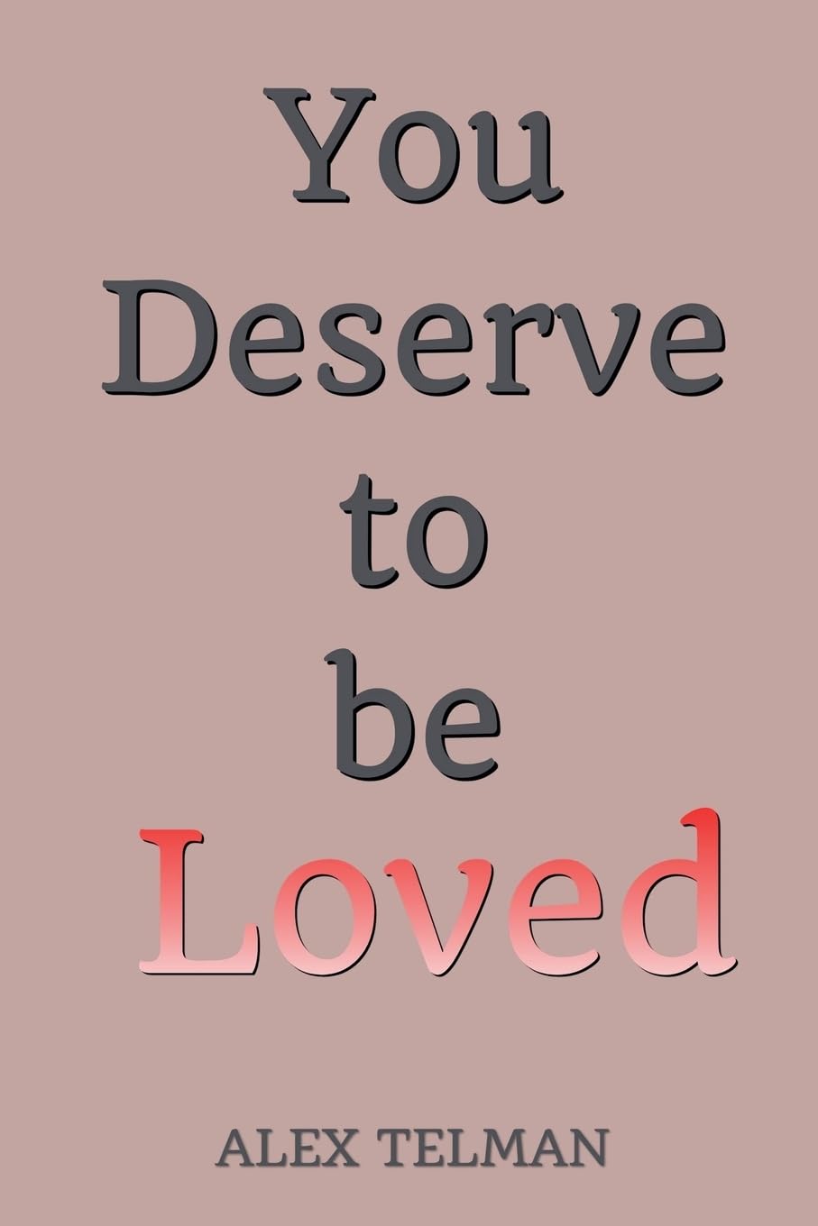 You Deserve to be Loved Religion & Esotericism