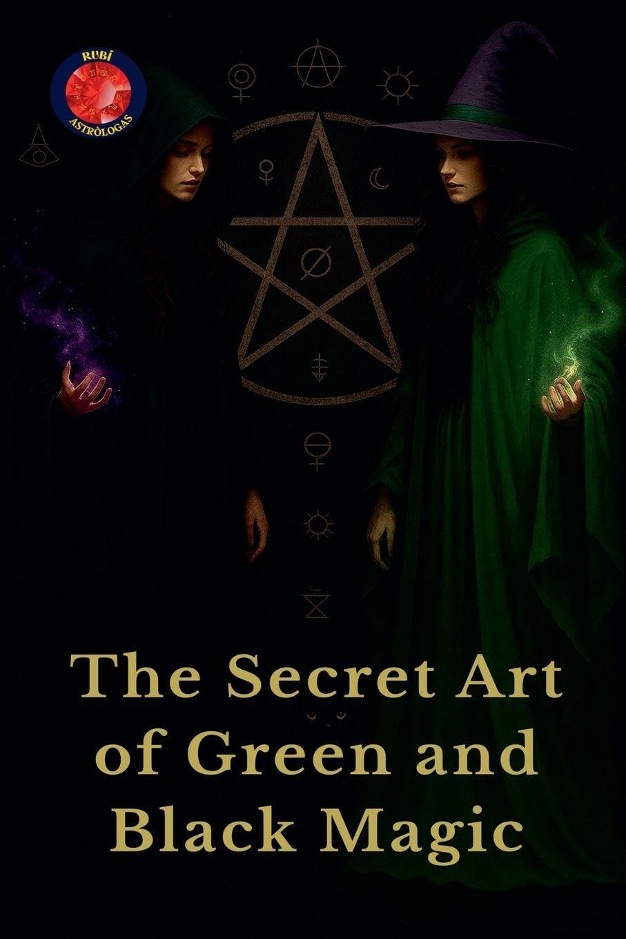 The Secret Art of Green and Black Magic Religion & Esotericism