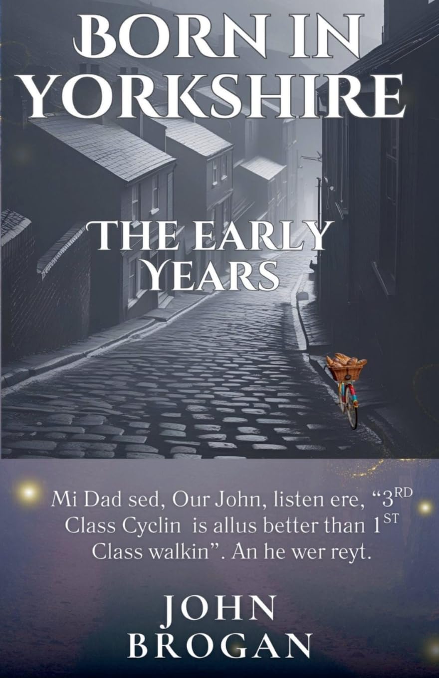 Born in Yorkshire The Early Years Art & Literature