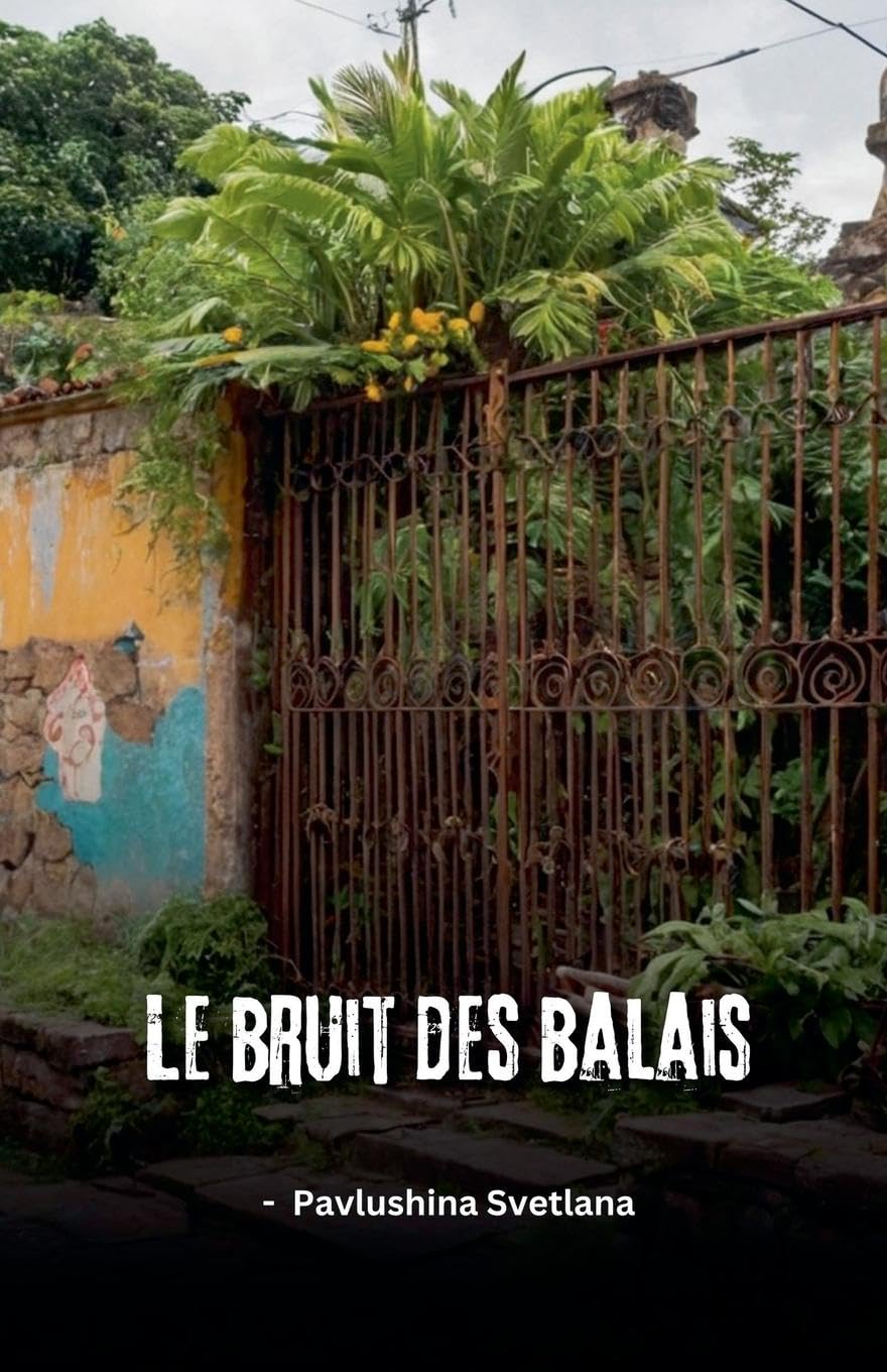 Le bruit des balais Historical Fiction