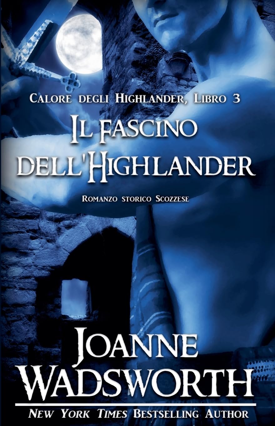 Il Fascino dell'Highlander Historical Fiction