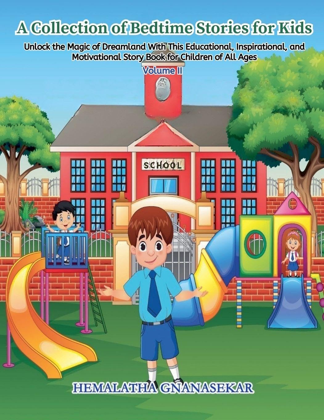 A Collection Of Bedtime Stories For  Kids Parents & Children
