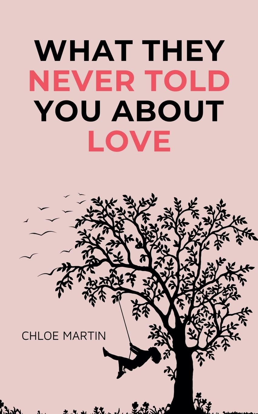 What They Never Told You About Love Social Sciences