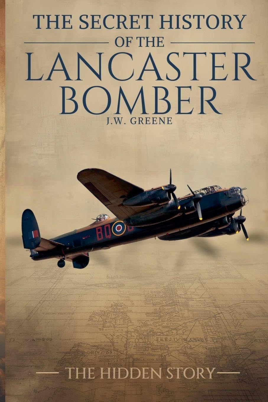 The Secret History of the Lancaster Bomber German history