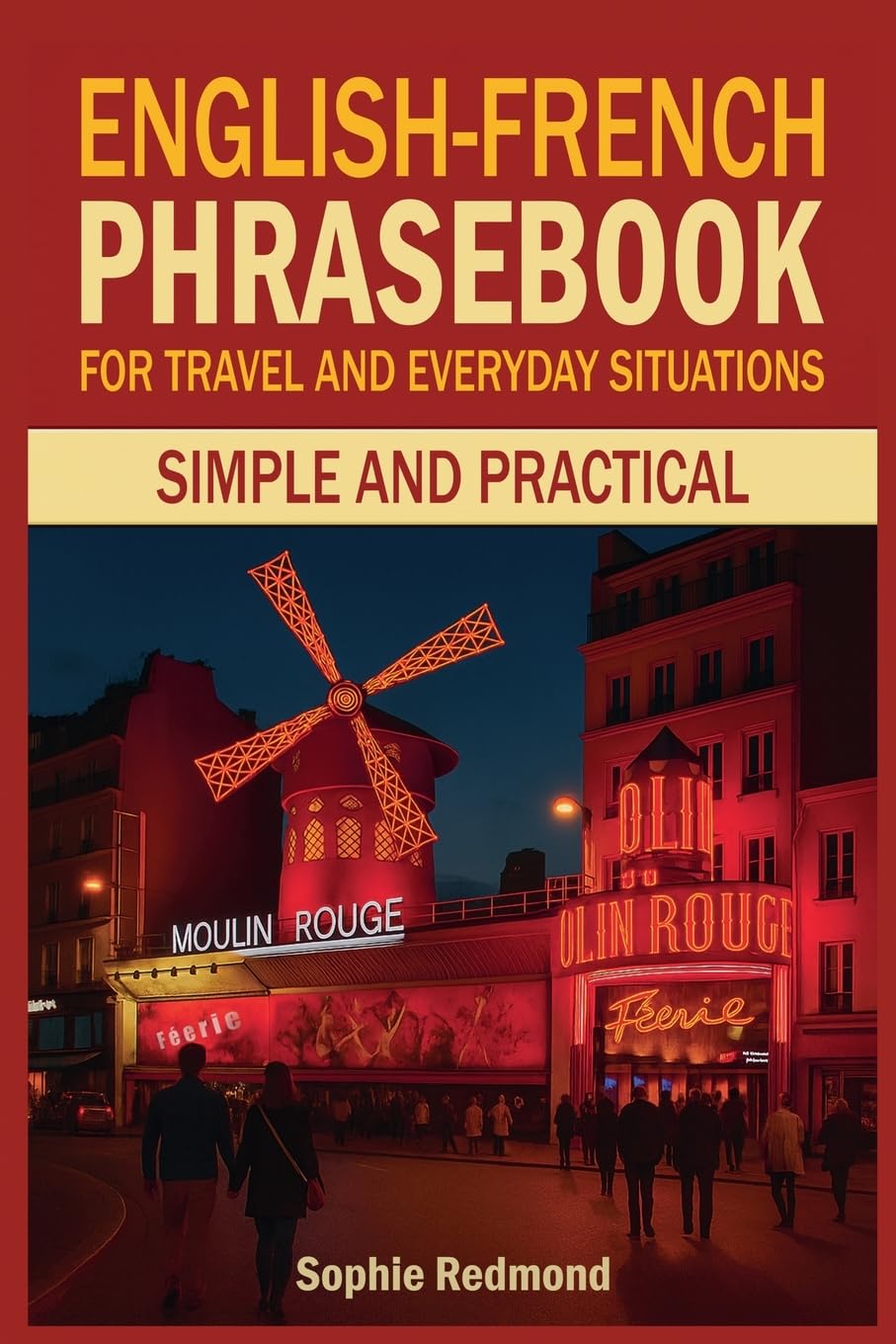 English-French Phrasebook for Travel and Everyday Situations Foreign Languages ​​& Dictionaries