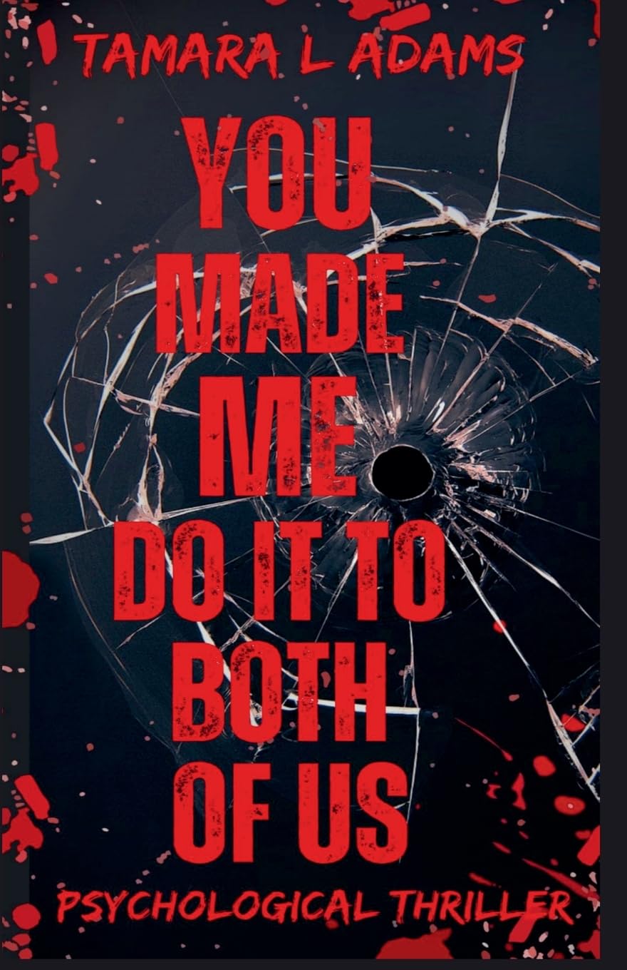 You Made Me Do It To Both of Us Contemporary literature