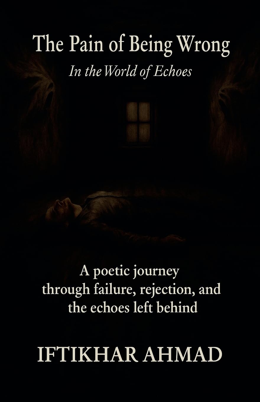 The Pain of Being Wrong Poetry