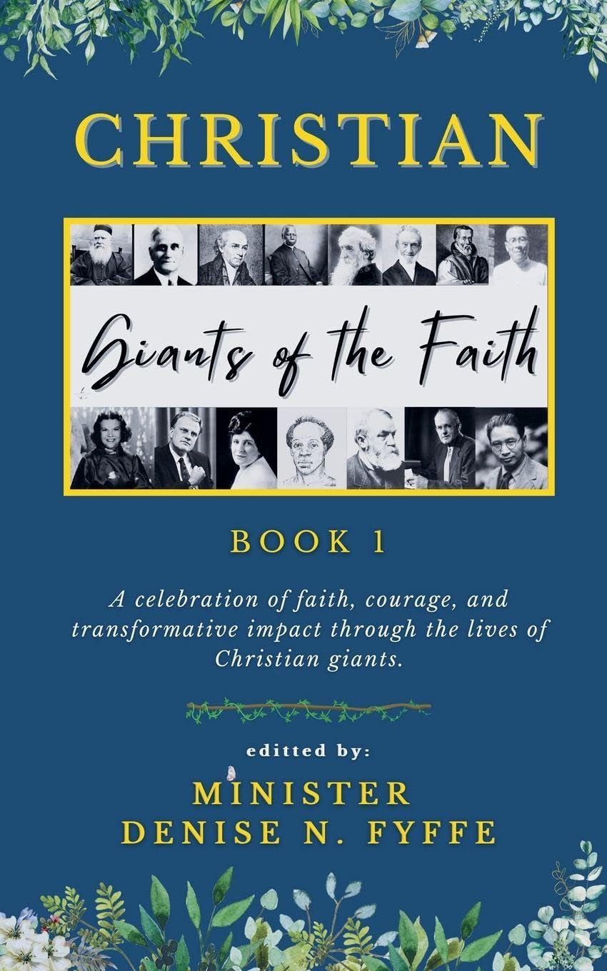 Christian Giants of the Faith (Book 1) Religion & Esotericism