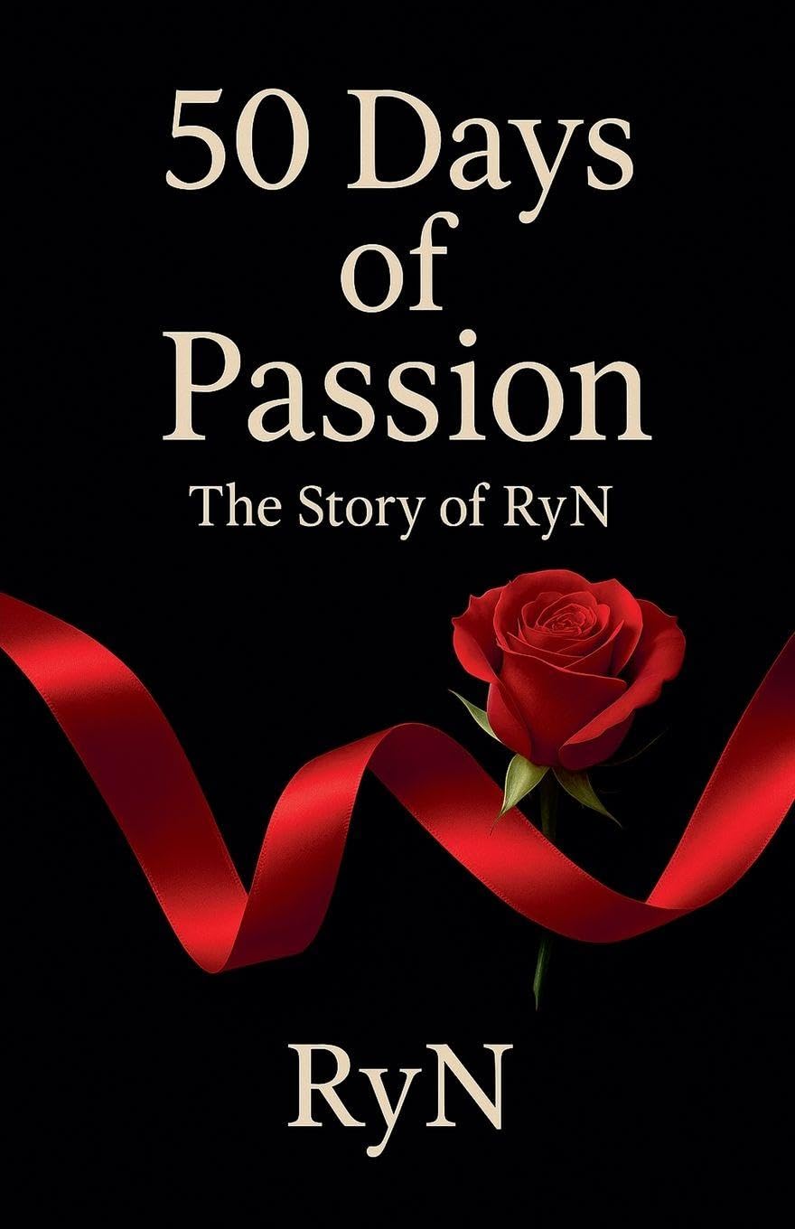 50 Days of Passion - The Story of RyN Contemporary literature