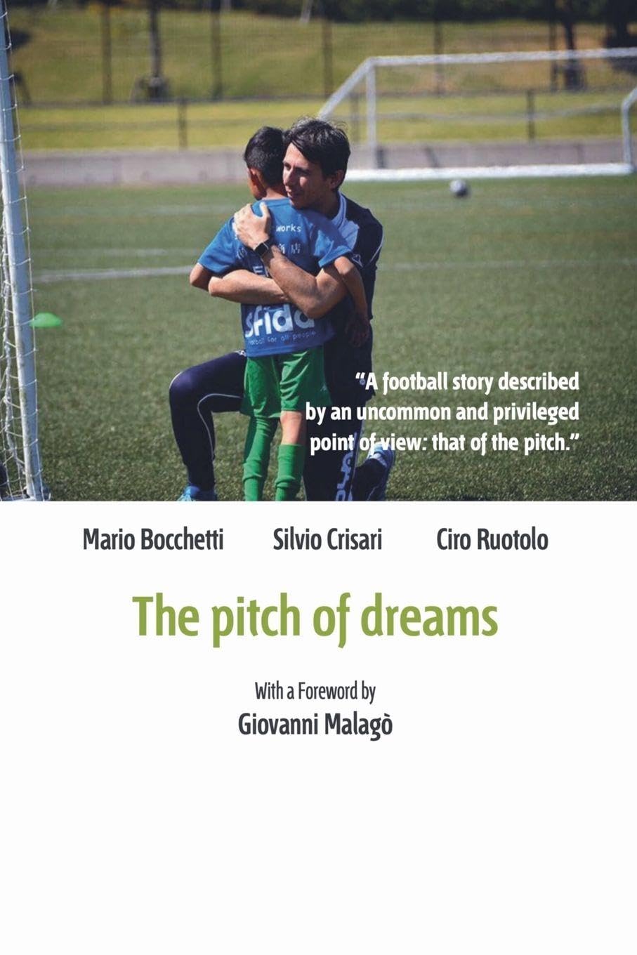 The pitch of dreams Leisure & Fun