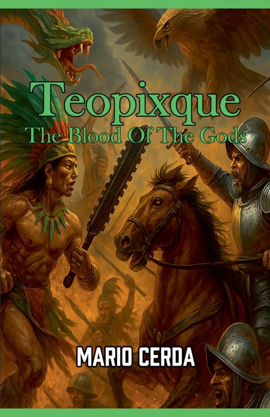 Vol. III The blood of the gods, Teopixque Fantasy & Sci-Fi