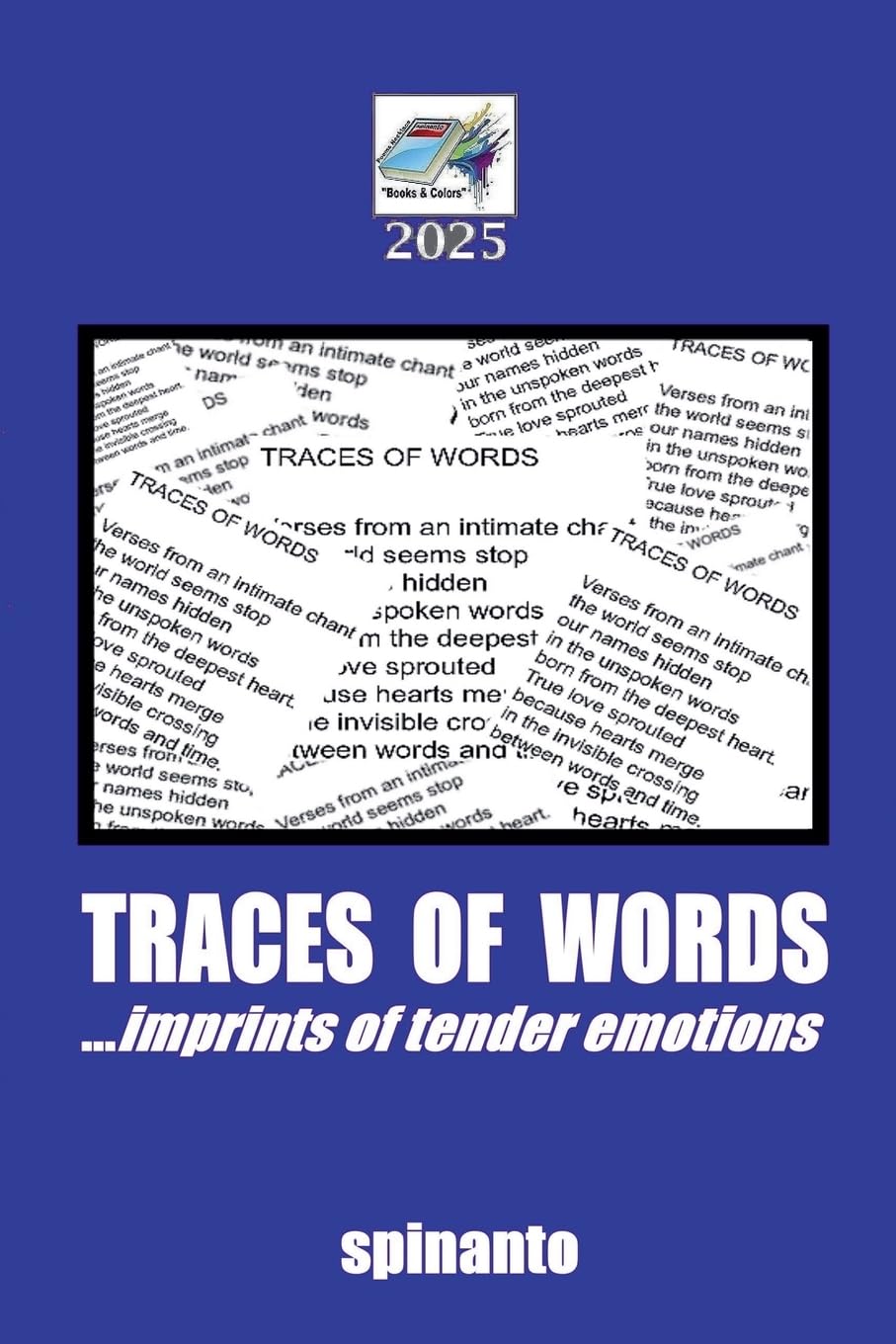 TRACES OF WORDS ...imprints of tender emotions Poetry