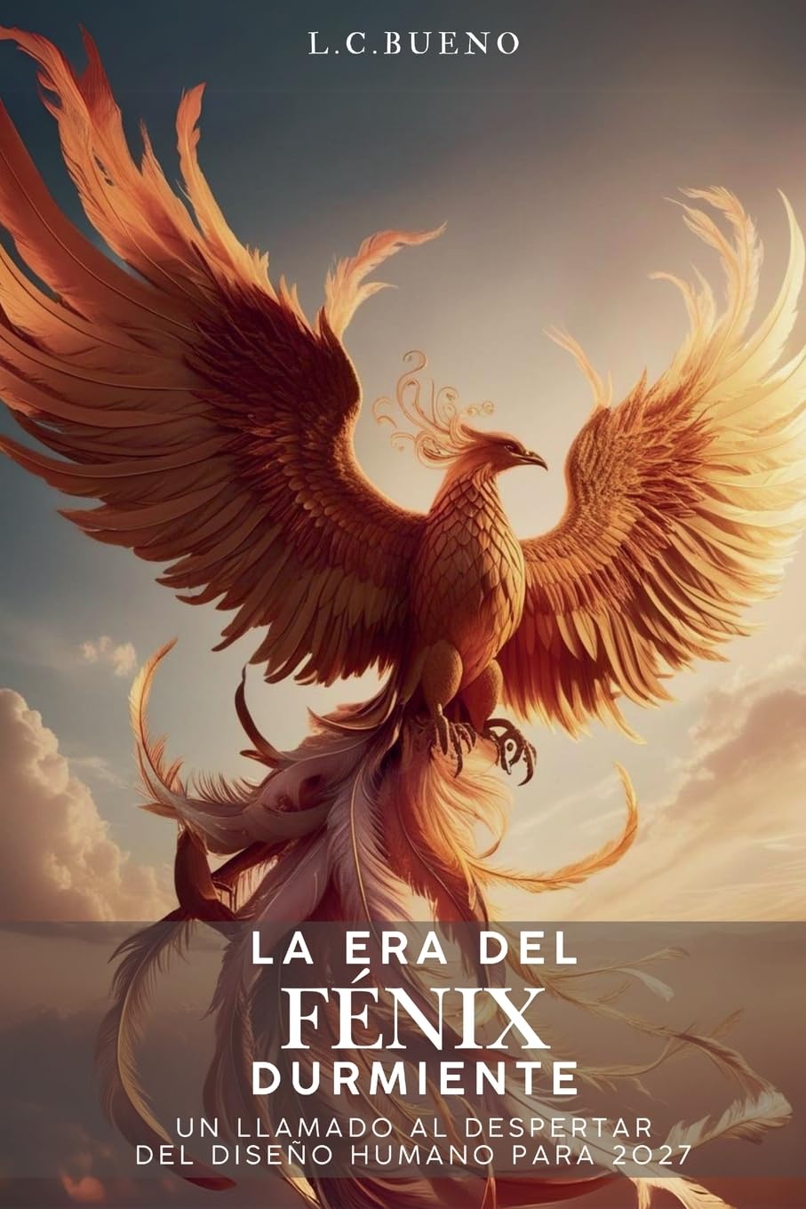 La Era del Fénix Durmiente Religion & Esotericism