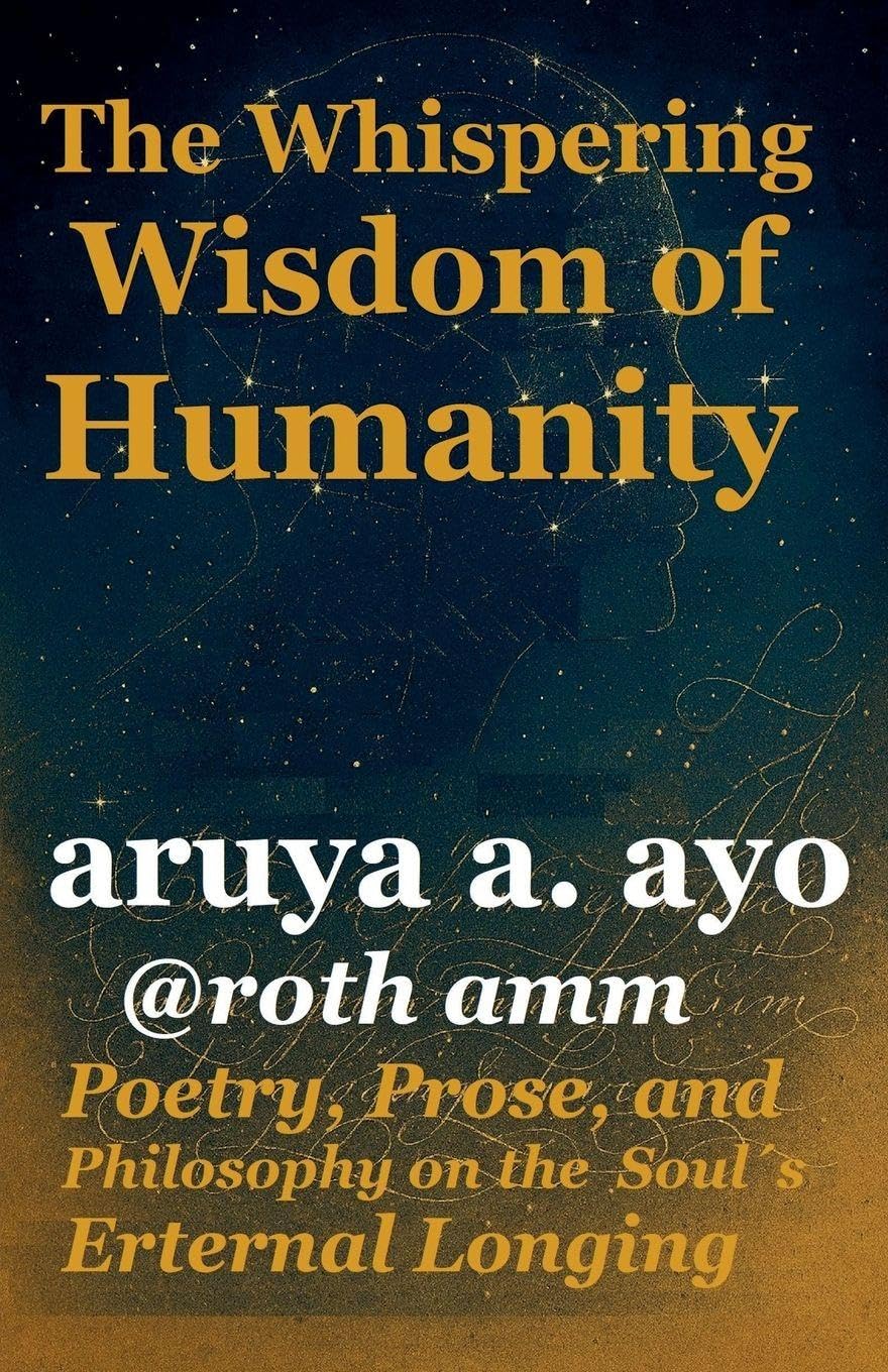 The Whispering Wisdom of Humanity Poetry