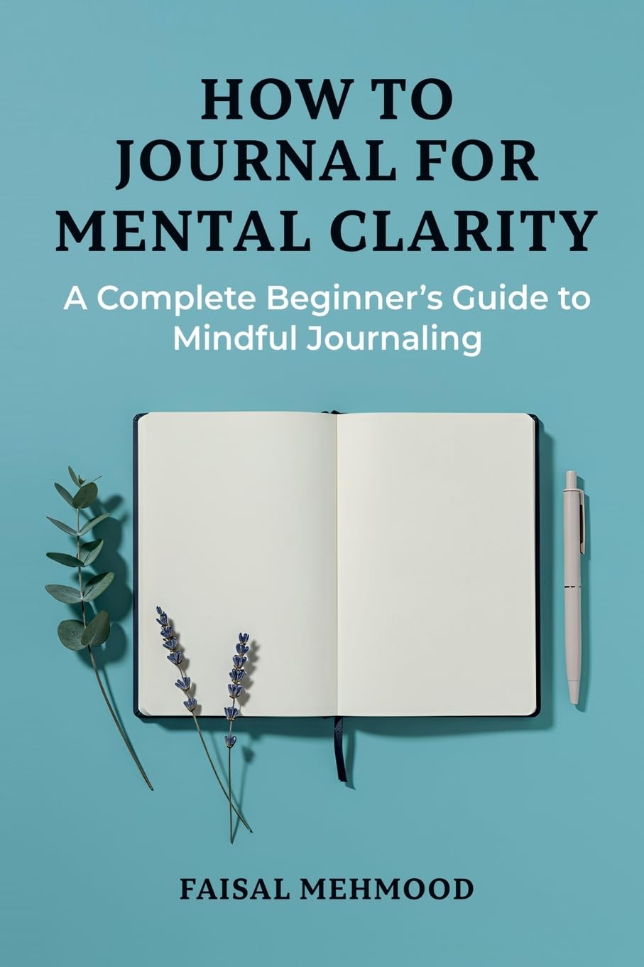 How to Journal for Mental Clarity Leisure, Home & Garden