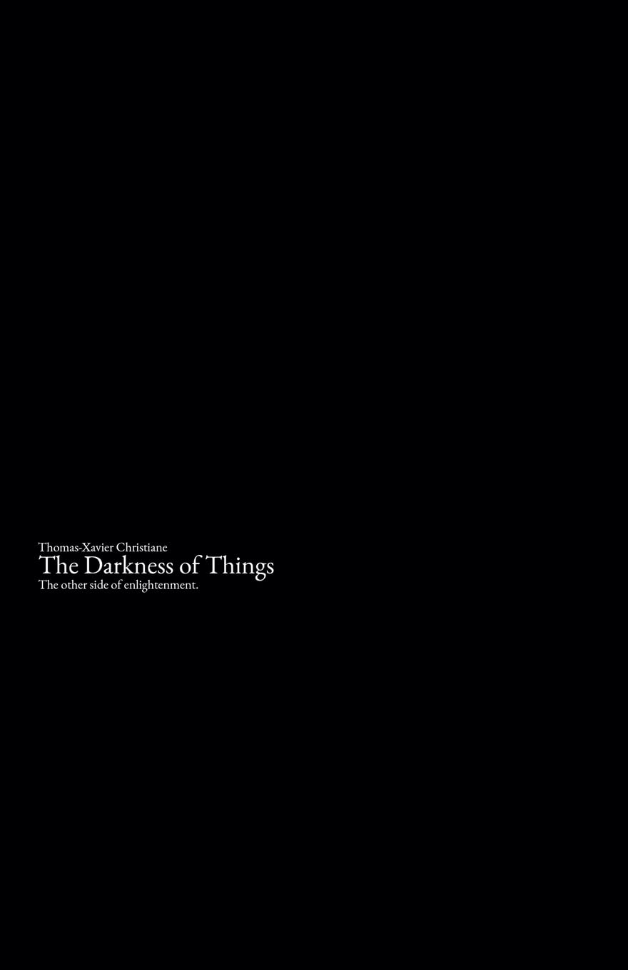 The Darkness of Things Philosophy