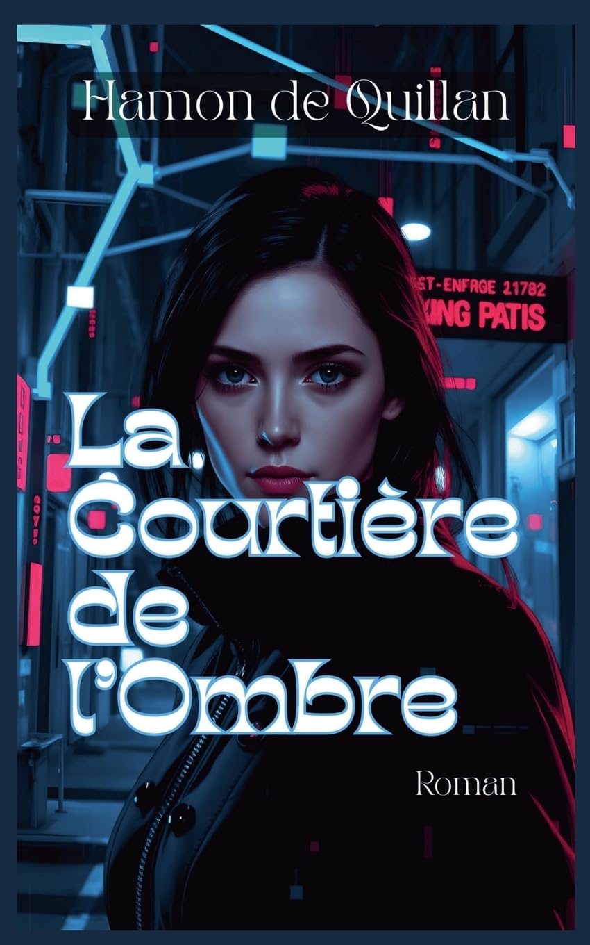 La Courtière de l'ombre Contemporary literature