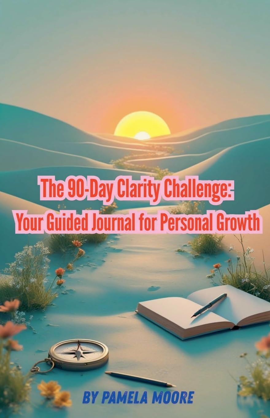 The 90-Day Clarity Challenge Lifestyle