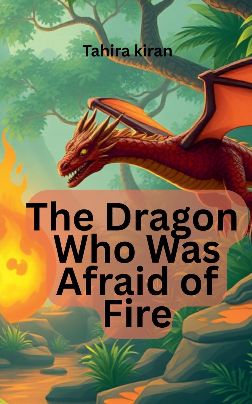 The Dragon Who Was Afraid of Fire Fairy Tales & Legends