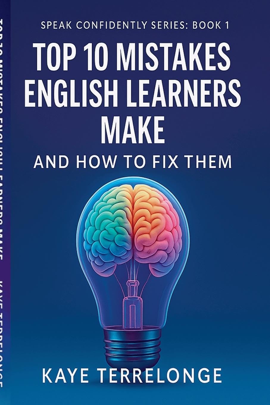 Top 10 Mistakes English Learners Make and How to Fix Them Foreign Languages ​​& Dictionaries