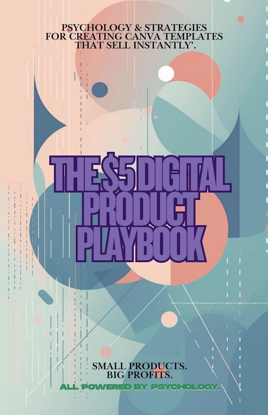 The $5 Digital Product Playbook Business, Finance & Career