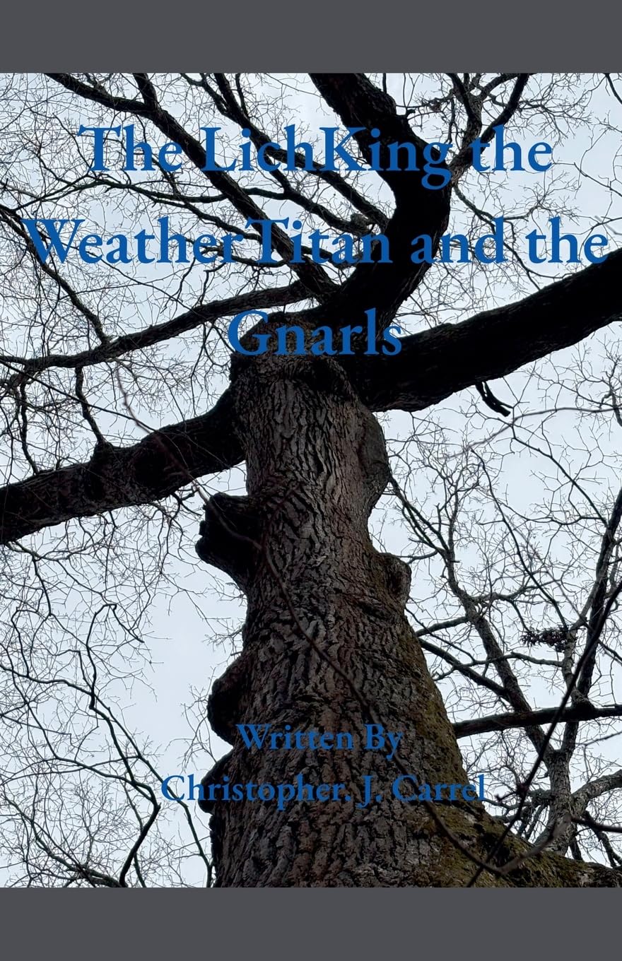 The LichKing the WeatherTitan and the Gnarls Contemporary literature