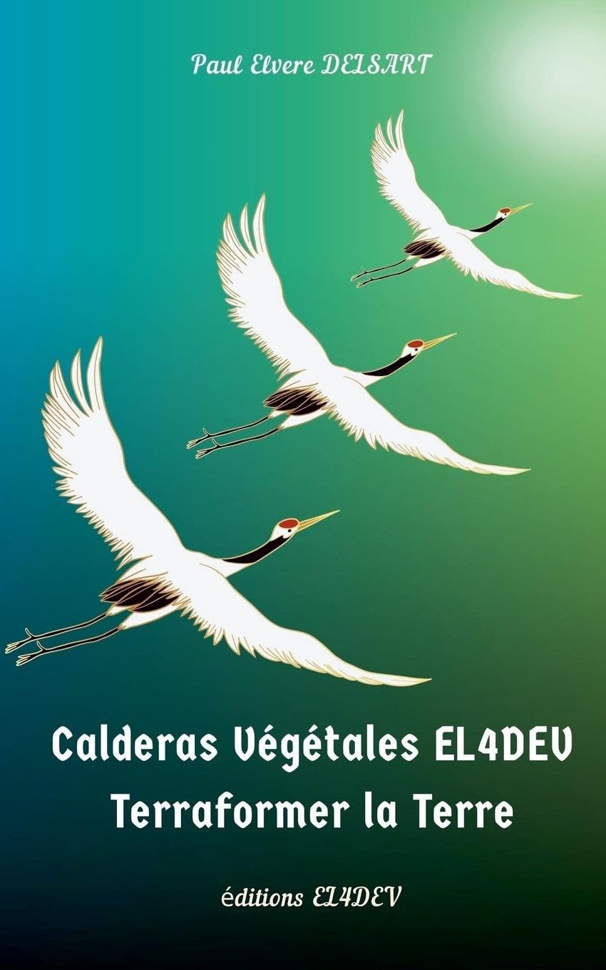 Calderas Végétales EL4DEV - Terraformer la Terre Books