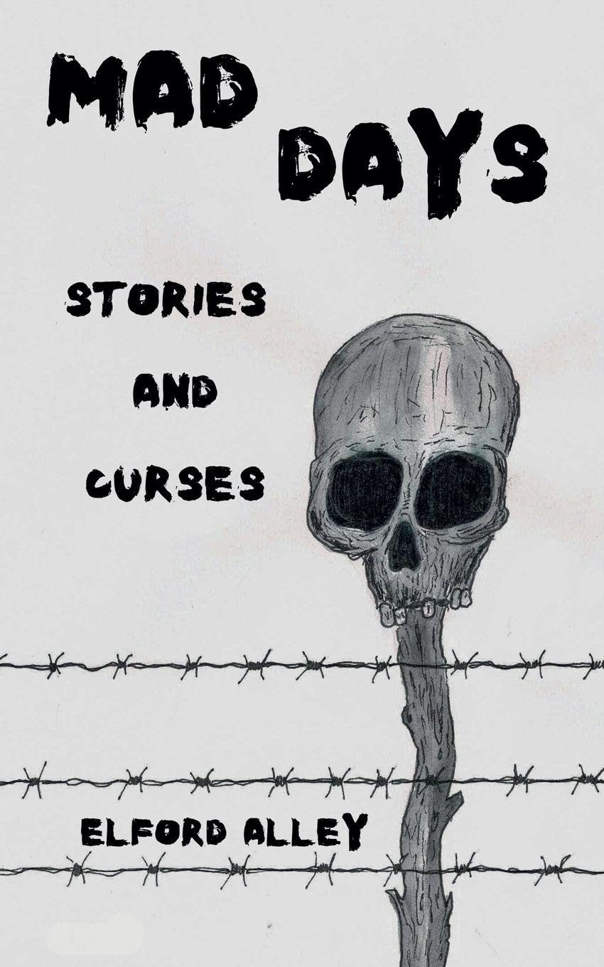 Mad Days: Stories and Curses Contemporary literature