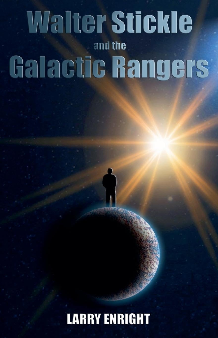 Walter Stickle and the Galactic Rangers Contemporary literature