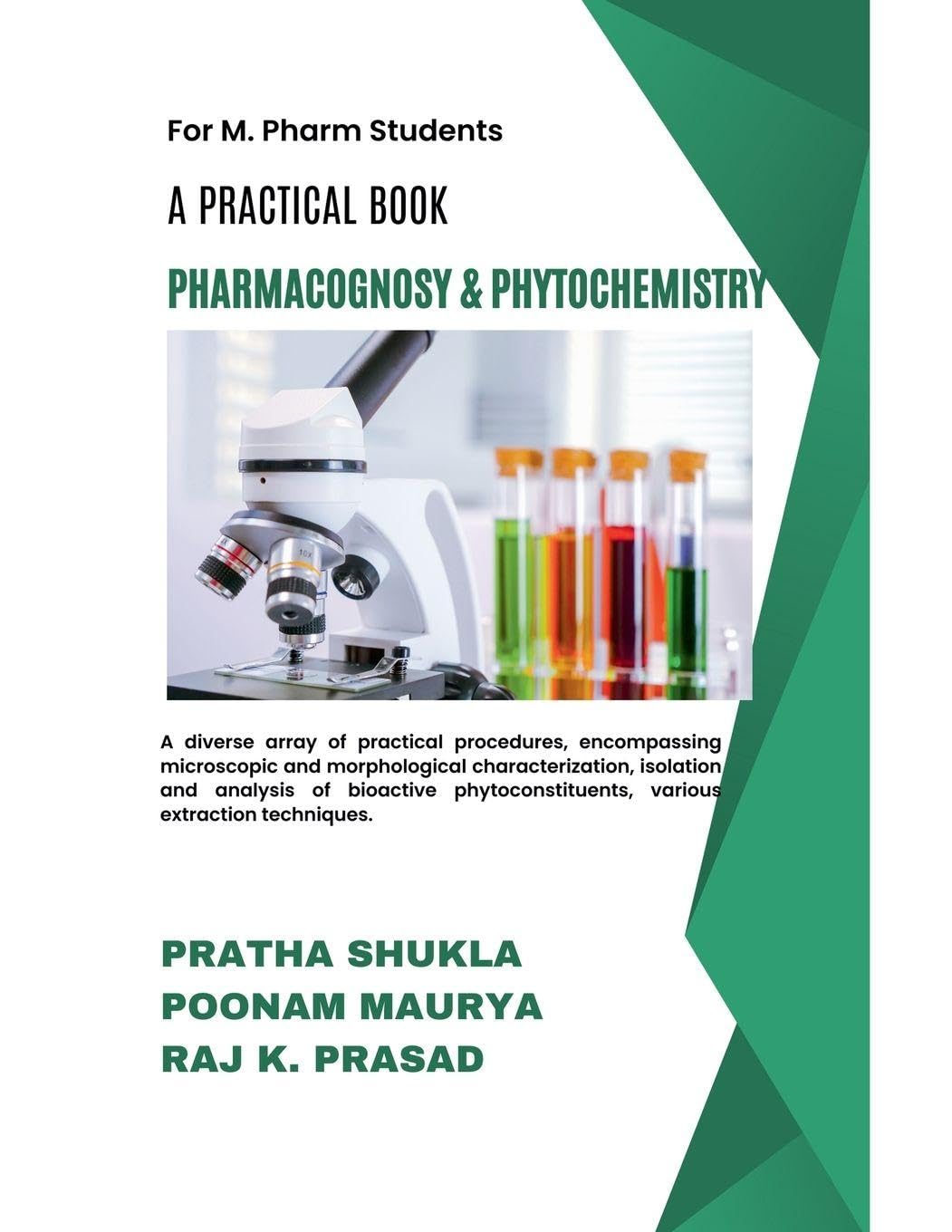 A Practical Book of Pharmacognosy and Phytochemistry Medicine