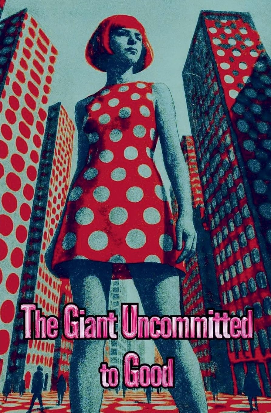 The Giant Uncommitted to Good Action & Adventure