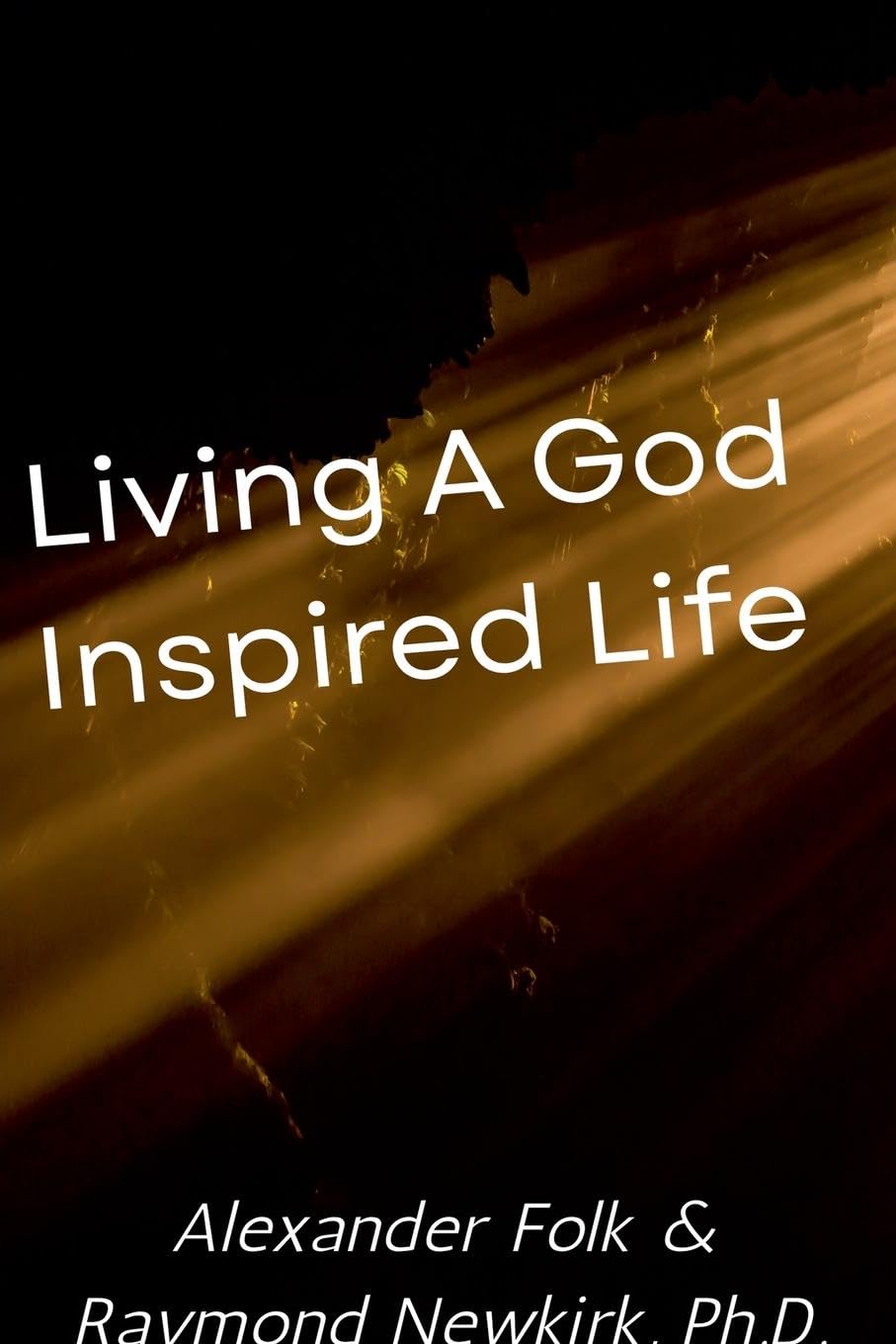 Living a God Inspired Life Science