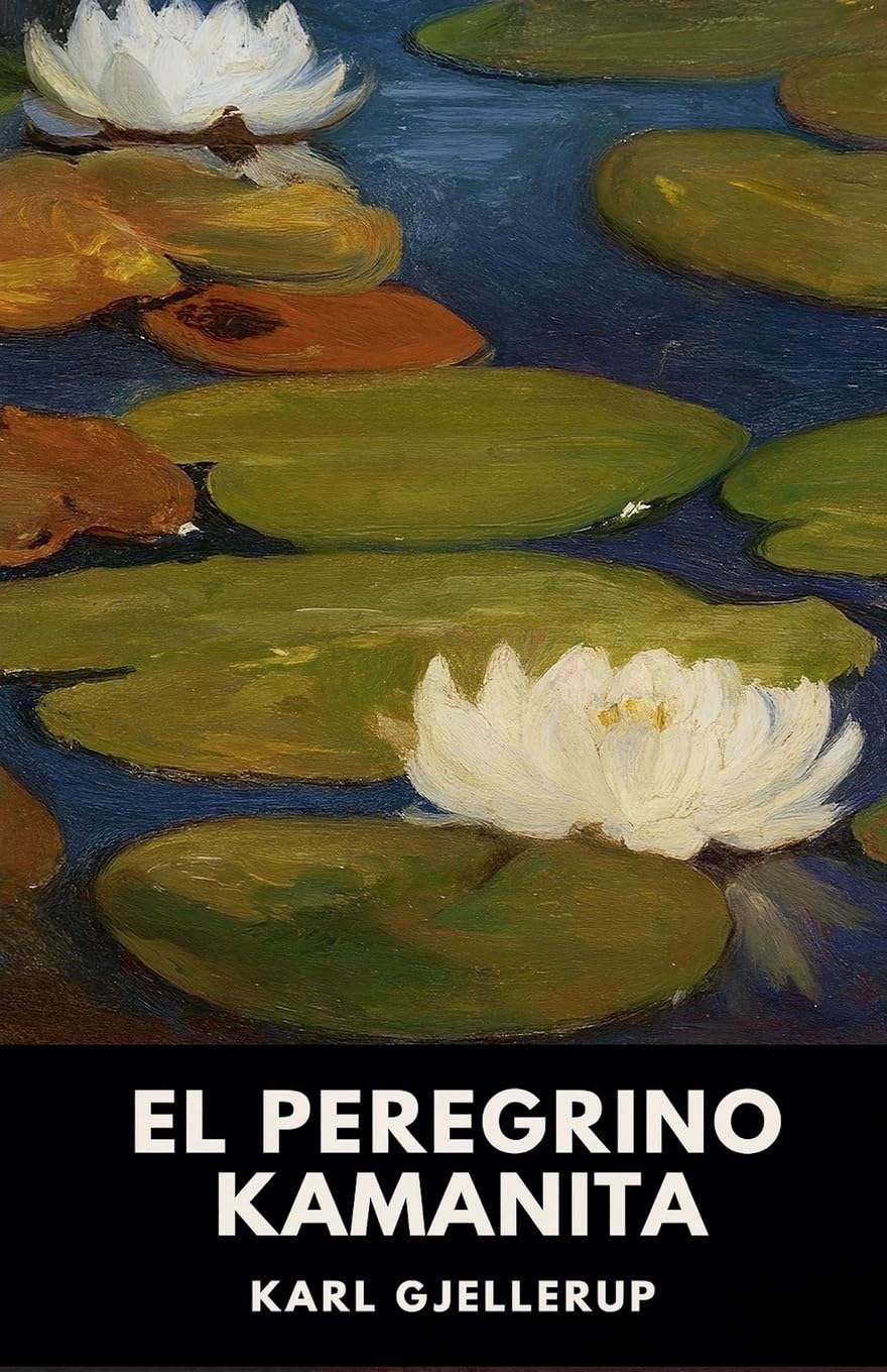 El peregrino Kamanita Religion & Esotericism