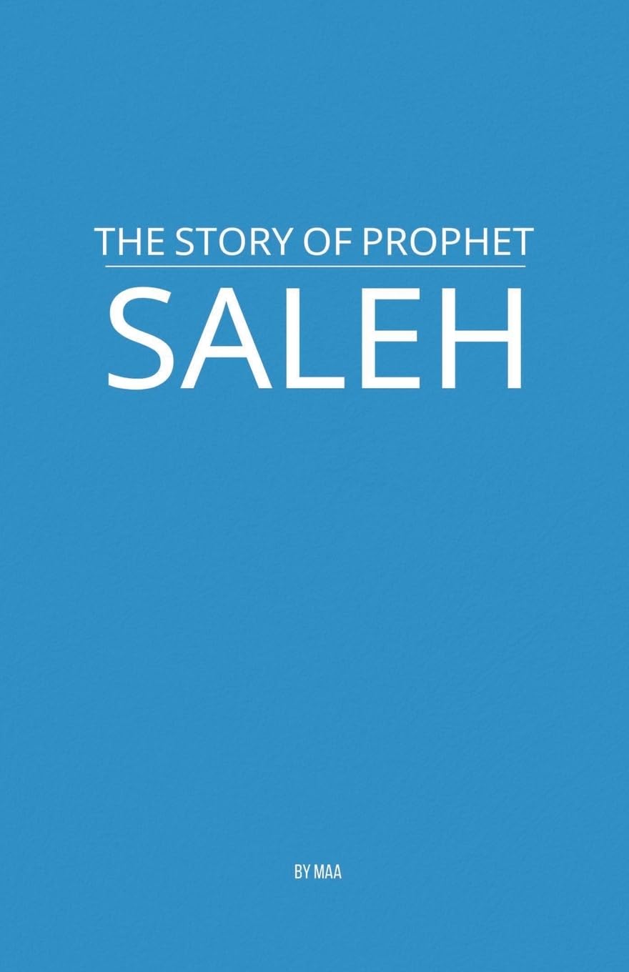 The Story of Prophet Saleh Religion & Esotericism