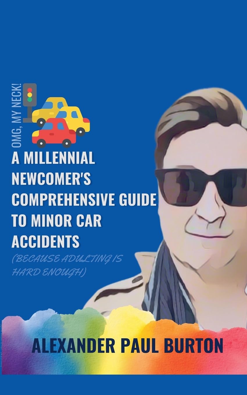 OMG, My Neck! A Millennial Newcomer's Comprehensive Guide to Minor Car Accidents in Ontario (Because Adulting is Hard Enough) Law