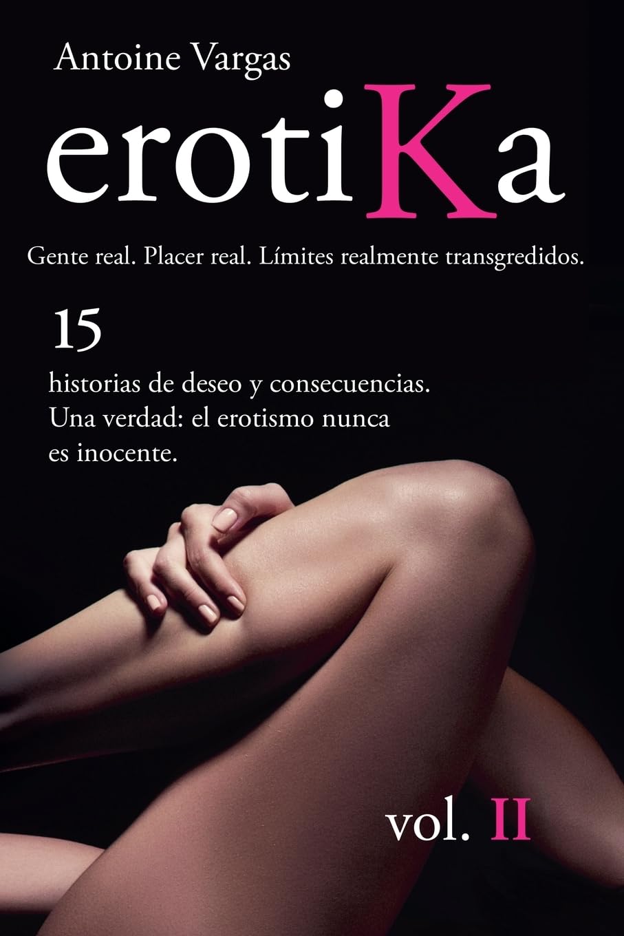 Erotika Vol. II (español) Contemporary literature