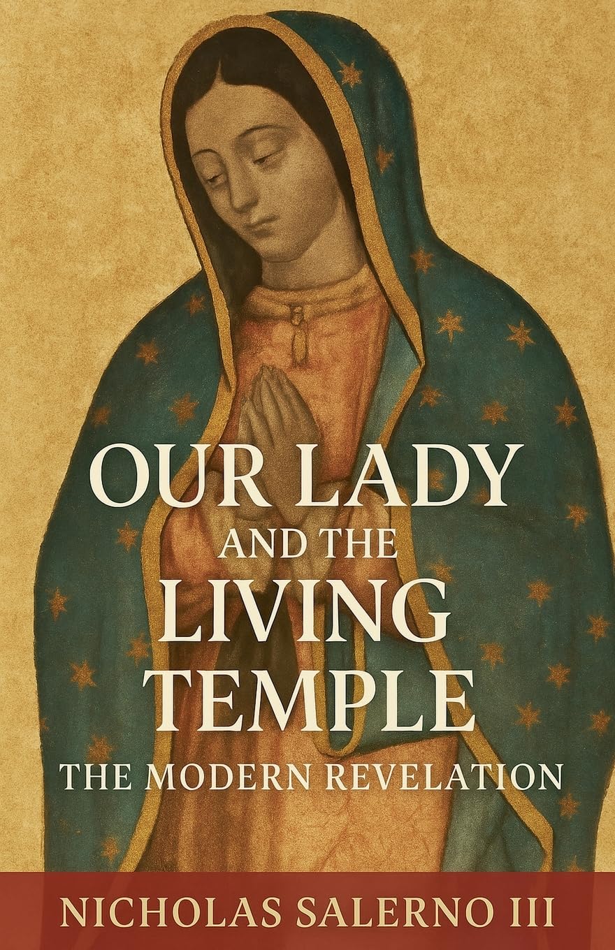 Our Lady and the Living Temple Philosophy