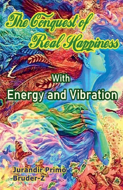 The Conquest of Real Happiness Religion & Esotericism