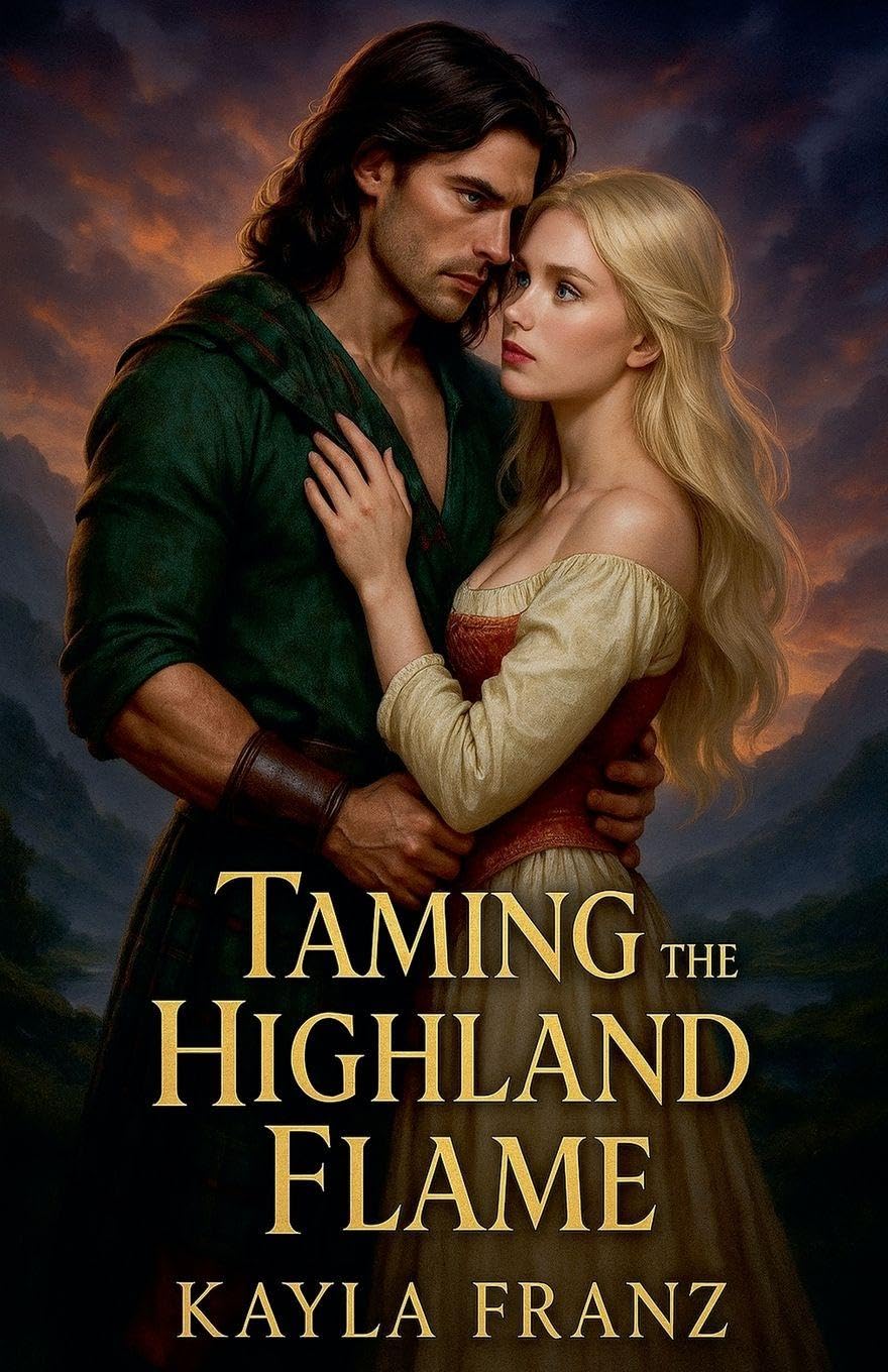 Taming the Highland Flame Historical Fiction